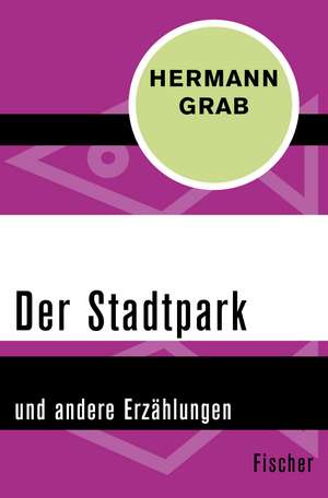 Der Stadtpark de Hermann Grab