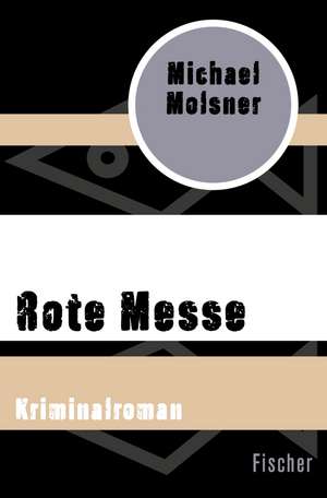Rote Messe de Michael Molsner