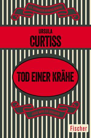 Tod einer Krähe de Ursula Curtiss