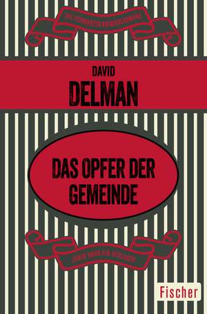 Das Opfer der Gemeinde de David Delman