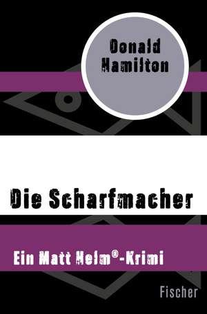 Die Scharfmacher de Donald Hamilton