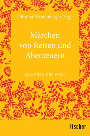 Märchen von Reisen und Abenteuern