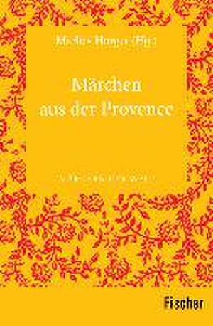 Märchen der Provence de Marlies Hörger