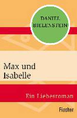 Max und Isabelle de Daniel Bielenstein