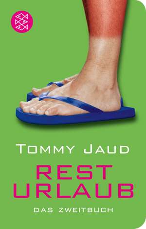 Resturlaub de Tommy Jaud