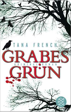 Grabesgrün de Tana French