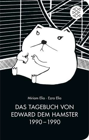 Das Tagebuch von Edward dem Hamster 1990 - 1990 de Ezra Elia