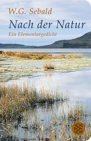 Nach der Natur de W. G. Sebald