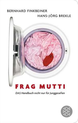 Frag Mutti de Bernhard Finkbeiner