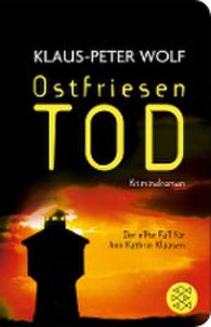 Ostfriesentod de Klaus-Peter Wolf