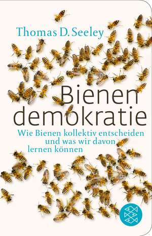 Bienendemokratie de Thomas D. Seeley