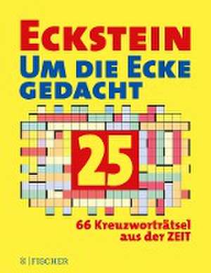 Eckstein - Um die Ecke gedacht 25 de Eckstein