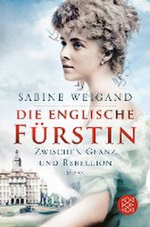 Die englische Fürstin de Sabine Weigand