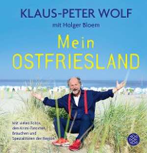 Mein Ostfriesland de Klaus-Peter Wolf