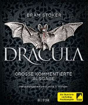 Dracula - Große kommentierte Ausgabe de Bram Stoker