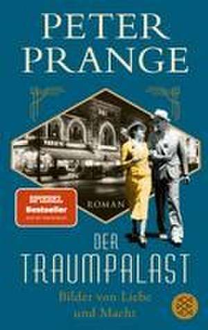 Der Traumpalast de Peter Prange