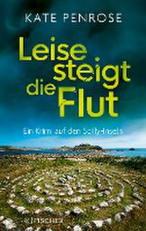 Leise steigt die Flut de Kate Penrose