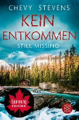 Kein Entkommen - Still Missing de Chevy Stevens