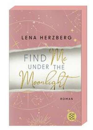 Find Me Under The Moonlight de Lena Herzberg