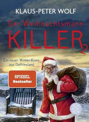 Der Weihnachtsmannkiller 2 de Klaus-Peter Wolf