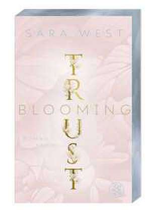Blooming Trust de Sara West