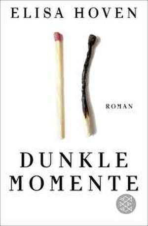 Dunkle Momente de Elisa Hoven