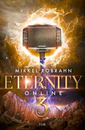 Eternity Online 3 de Mikkel Robrahn