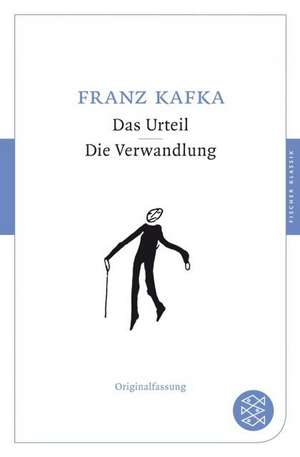 Das Urteil / Die Verwandlung de Franz Kafka