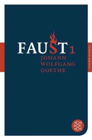 Faust I de Johann Wolfgang von Goethe