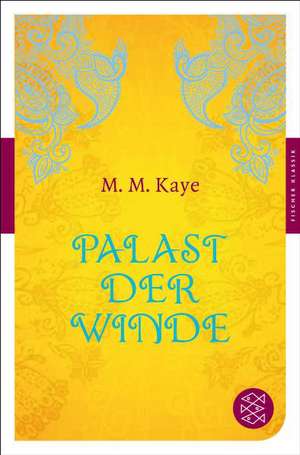 Palast der Winde de M. M. Kaye