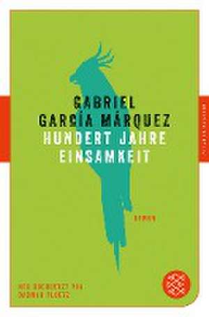 Hundert Jahre Einsamkeit de Gabriel García Márquez