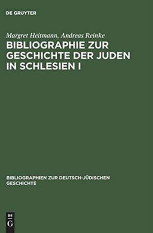 Bibliographie zur Geschichte der Juden in Schlesien I de Margret Heitmann