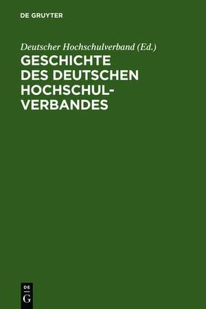 Geschichte des Deutschen Hochschulverbandes de Deutscher Hochschulverband