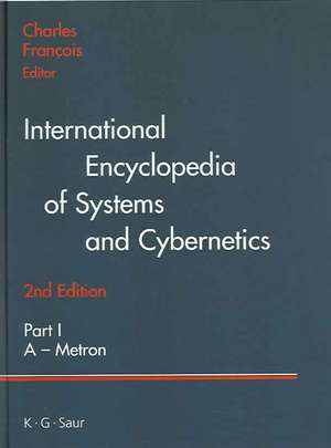 International Encyclopedia of Systems and Cybernetics de Charles François