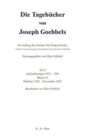 Oktober 1923 - November 1925 de Elke Fröhlich