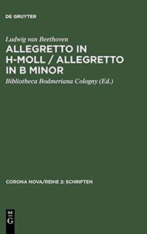 Allegretto in h-Moll / Allegretto in B minor / Ludwig van Beethoven. Allegretto in B minor: Streichquartett, komponiert für Richard Ford, Wien, 28. November 1817. Faksimile des Autographs und Erstausgabe eines bisher unbekannten Werks / String quartet, composed for Richard Ford, Vienna 28. November 1817. Facsimile of the autograph and First Edition of a hitherto unknown work de Ludwig van Beethoven