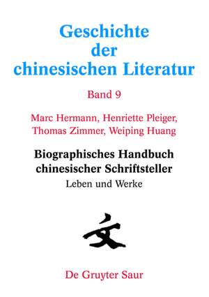 Biographisches Handbuch chinesischer Schriftsteller: Leben und Werke de Marc Hermann