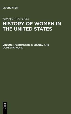 Domestic Ideology and Domestic Work de Nancy F. Cott