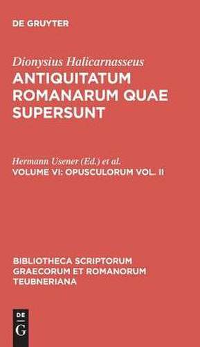 Opusculorum vol. II de Dionysius Halicarnasseus