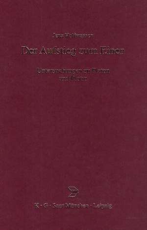 Der Aufstieg zum Einen: Untersuchungen zu Platon und Plotin de Jens Halfwassen