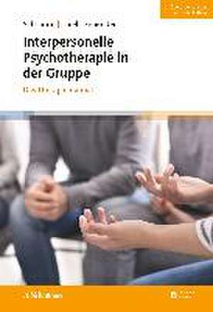 Interpersonelle Psychotherapie in der Gruppe, 2. Auflage de Elisabeth Schramm