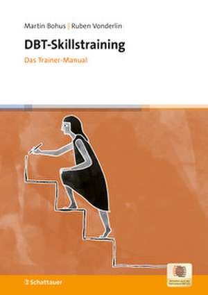 DBT-Skillstraining de Martin Bohus