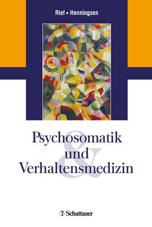 Psychosomatik und Verhaltensmedizin de Winfried Rief