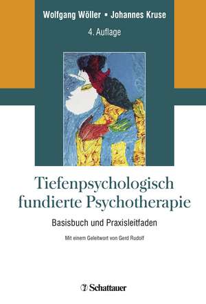 Tiefenpsychologisch fundierte Psychotherapie de Wolfgang Wöller