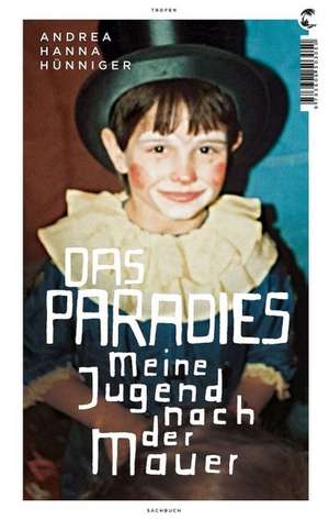 Das Paradies de Andrea H. Hünniger