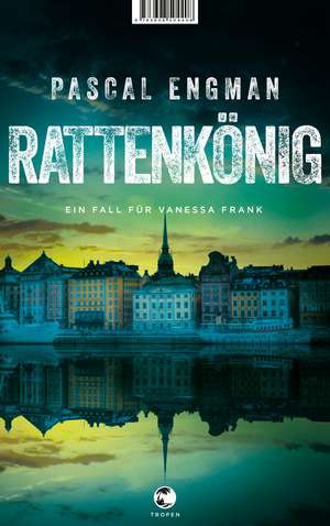 Rattenkönig de Pascal Engman