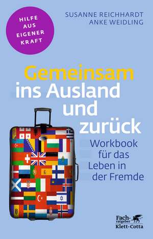 Gemeinsam ins Ausland und zurück de Susanne Reichhardt