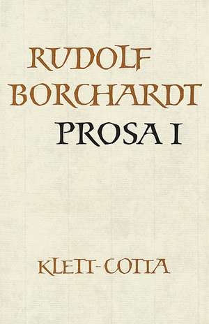 Prosa 1 de Rudolf Borchardt