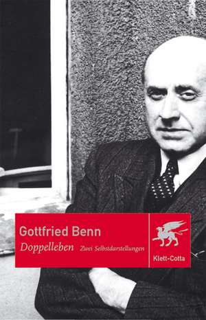 Doppelleben de Gottfried Benn