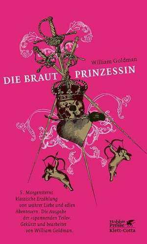 Die Brautprinzessin de William Goldman